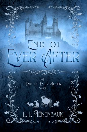 [End of Ever After 01] • A Cinderella Retelling